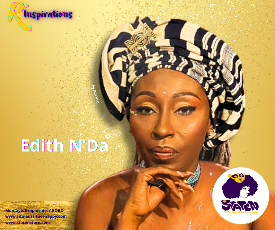 Edith N'Da / Nubienne N’Da