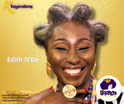 Edith N'Da / Nubienne N’Da