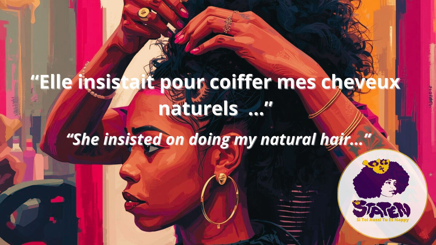 ▶ Ma voisine insistait pour coiffer mes cheveux crépus naturels...